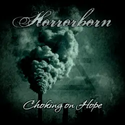 Horrorborn : Choking on Hope